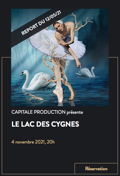 RAffiche. Le Forum de Liège. Le Lac des Cygnes (Ballet et orchestre de l|Opéra National de Russie) en concert. 2021-11-04